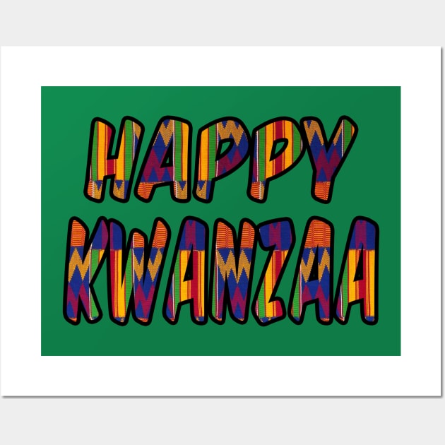 Happy Kwanzaa Wall Art by IronLung Designs